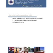 Public Infrastructure in Western Massachusetts: A Critical Need for Regional Investment and Revitalization