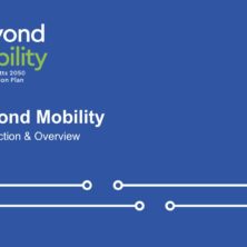 Beyond Mobility: Massachusetts 2050 Transportation Plan