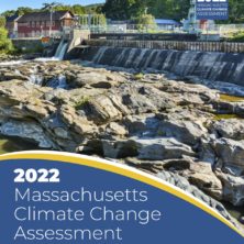 2022 Massachusetts Climate Change Assessment, Vol. 2, Statewide Report