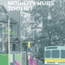 Mobility Hubs Toolkit