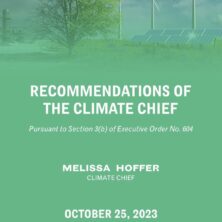 Recommendations of the Climate Chief: Pursuant to Section 3(b) of Executive Order No. 604